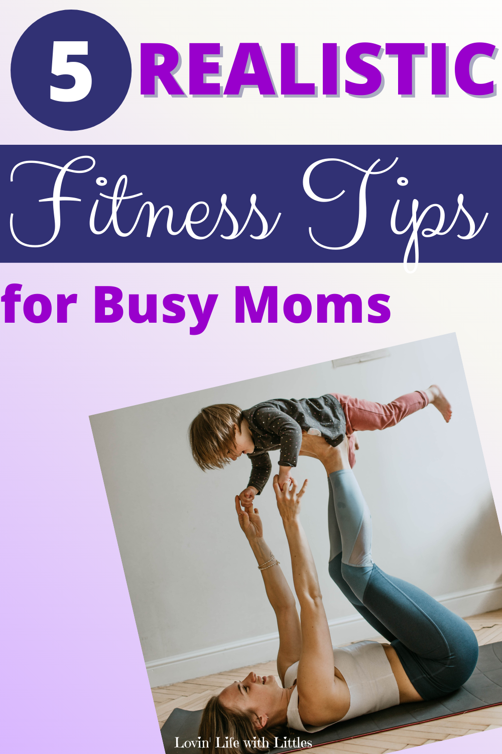 How To Set Fitness Goals As A Busy Mom (5 Realistic Exercise Tips For ...