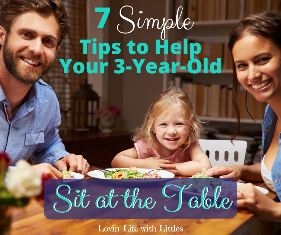 7 Simple Tips If Your 3-Year-Old Won't Sit at the Dinner Table • Lovin ...