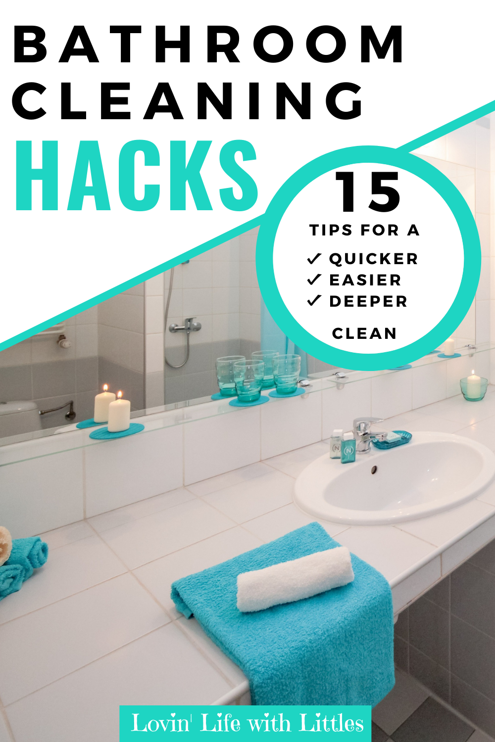 15 Genius Bathroom Cleaning HACKS For An Easy Deep Clean • Lovin' Life ...