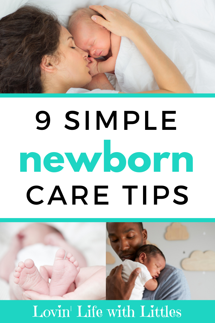 9 Simple Newborn Care Tips Every Mom Should Know • Lovin' Life With Littles